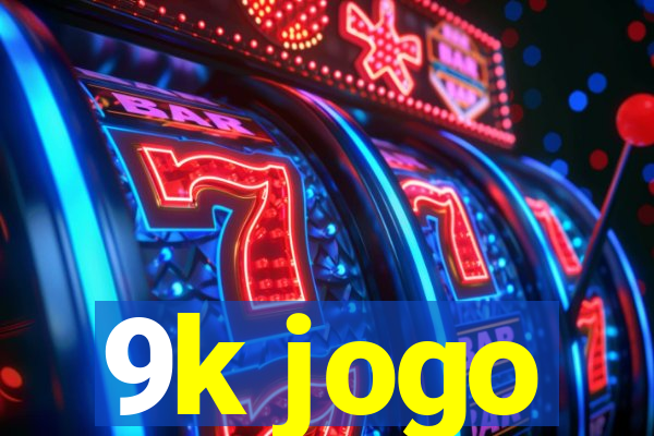 9k jogo